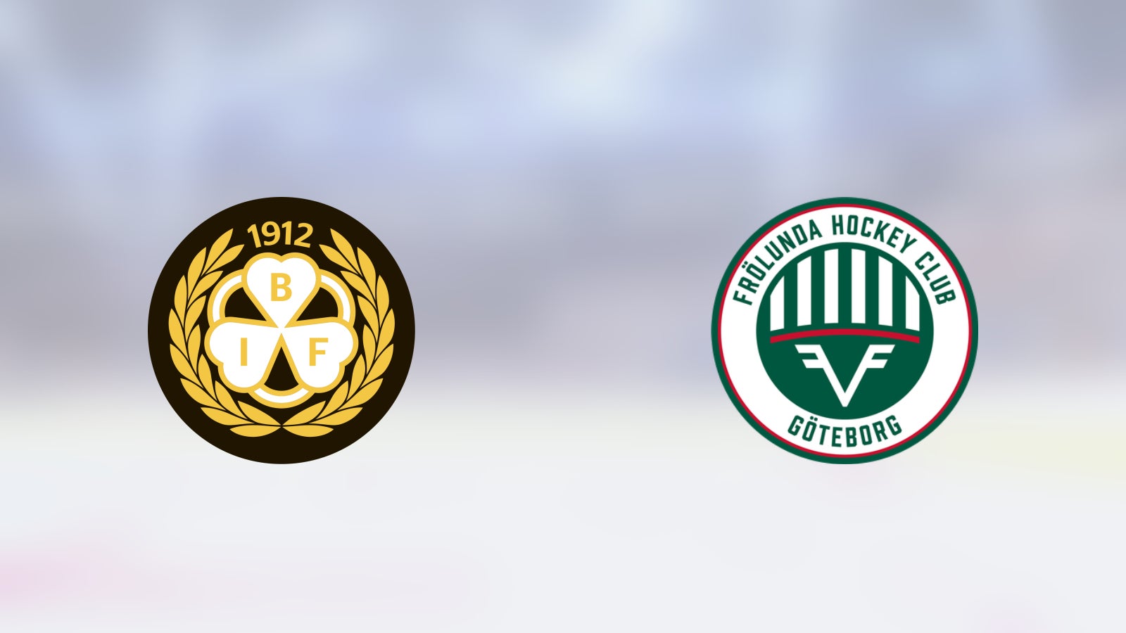 Brynäs och Frölunda jagar perfekta starten i CHL Semifinal herr