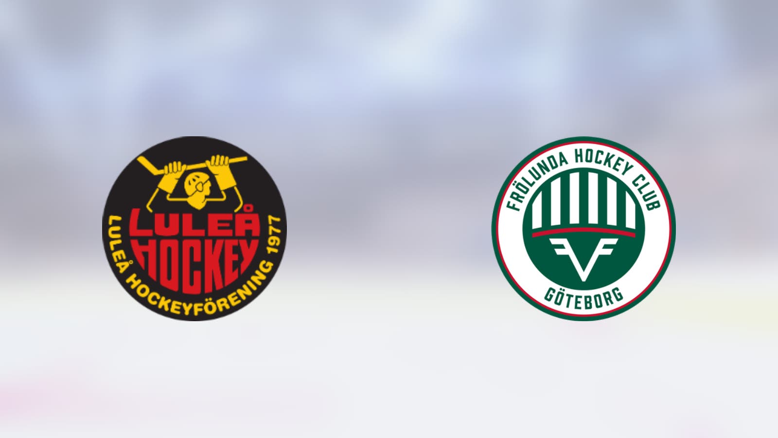 Frölunda hoppas på ännu en seger i mötet med Luleå