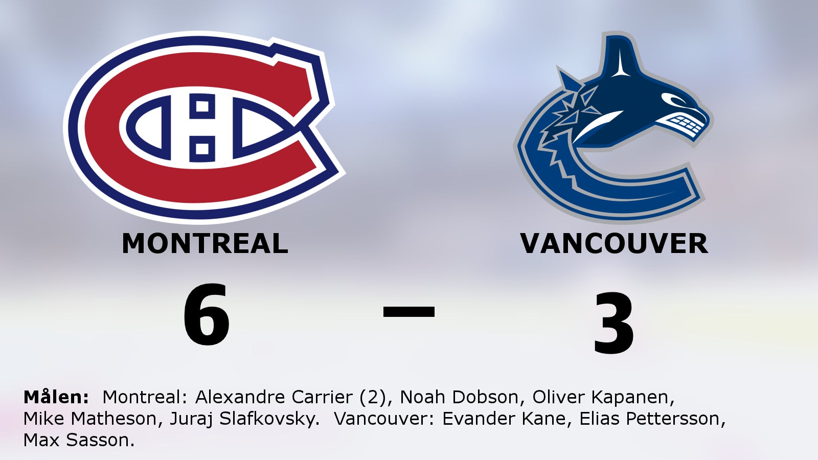 Montreals starka svit mot Vancouver fortsätter