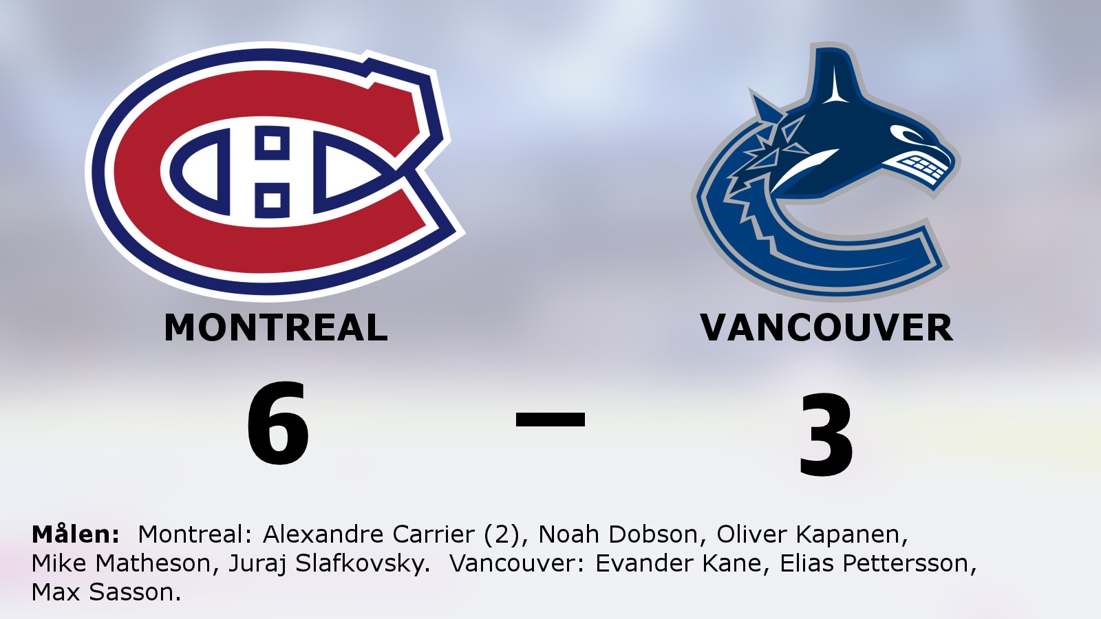 Montreals starka svit mot Vancouver fortsätter