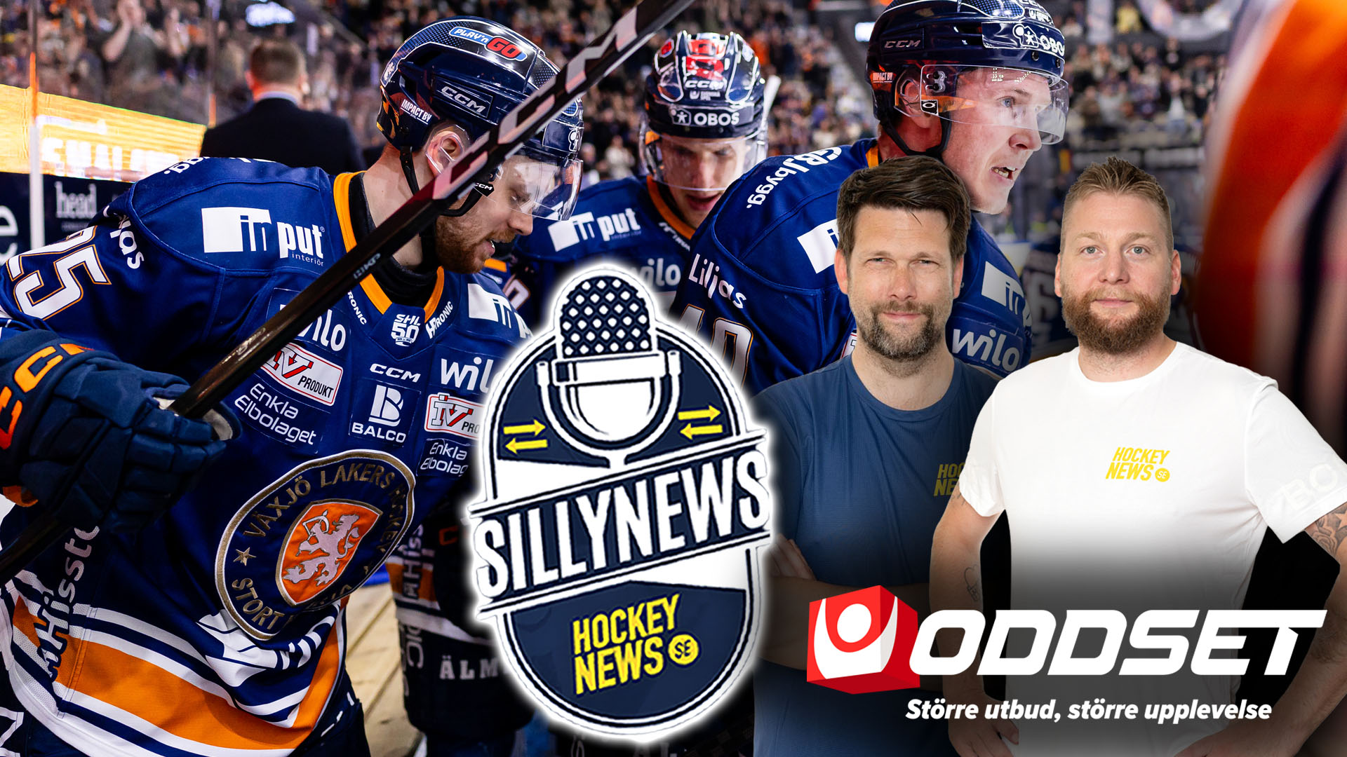 Hockeypodcast-grafik med ishockeyspelare i blåa tröjor, två män i förgrunden och Sillynews-logotyp med Oddset-sponsorlogotyp.