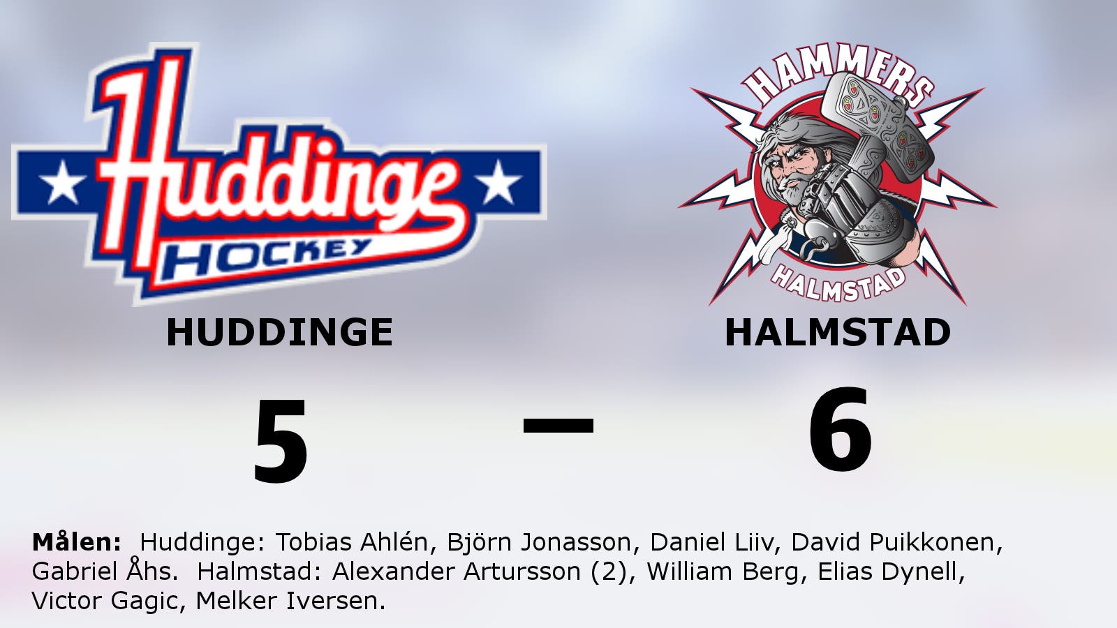 Svårstoppade Halmstad fortsätter vinna – 6–5 mot Huddinge