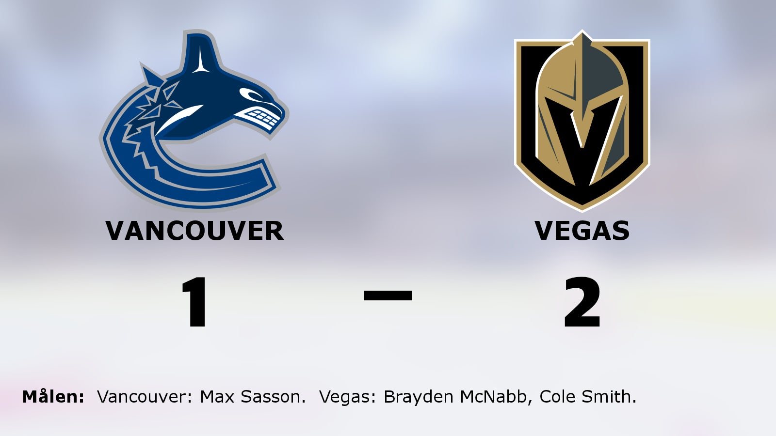 Vegas starka svit mot Vancouver fortsätter