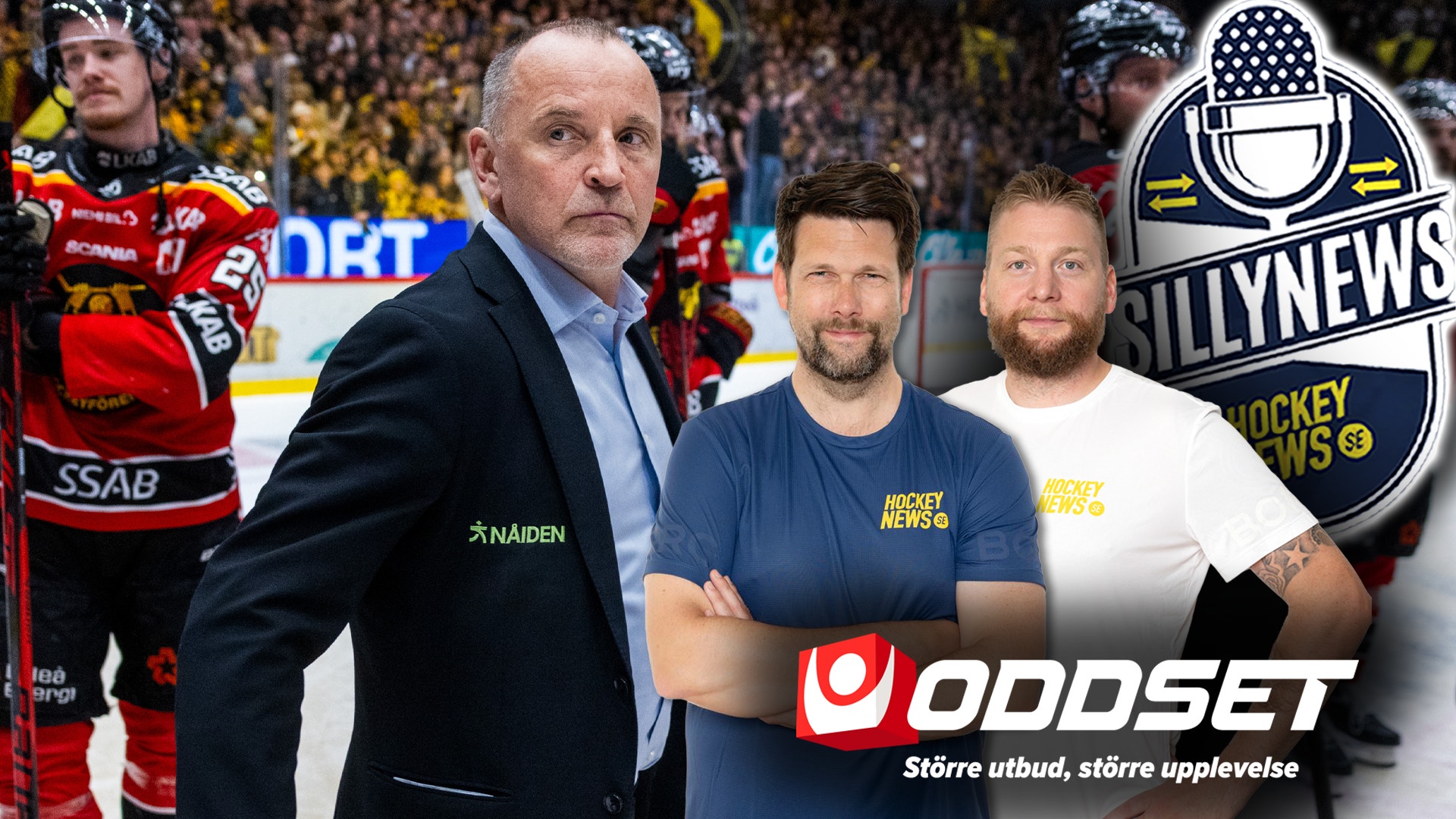 Sammansatt bild med en man i kostym och två män i t-shirts framför en hockeymatch. Loggor för Silly News podcast och Oddset syns i bilden.