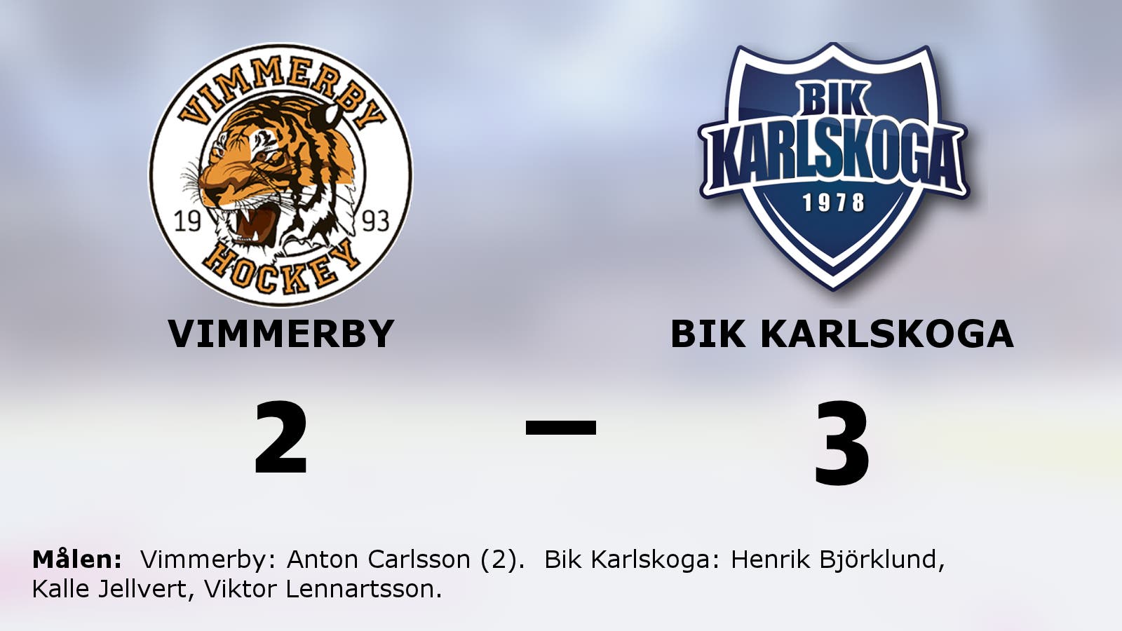 Bortasegern mot Vimmerby förlänger sviten för Bik Karlskoga