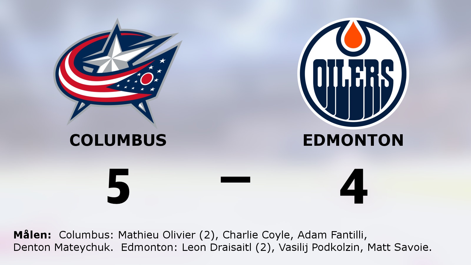 Mathieu Olivier het när Columbus besegrade Edmonton