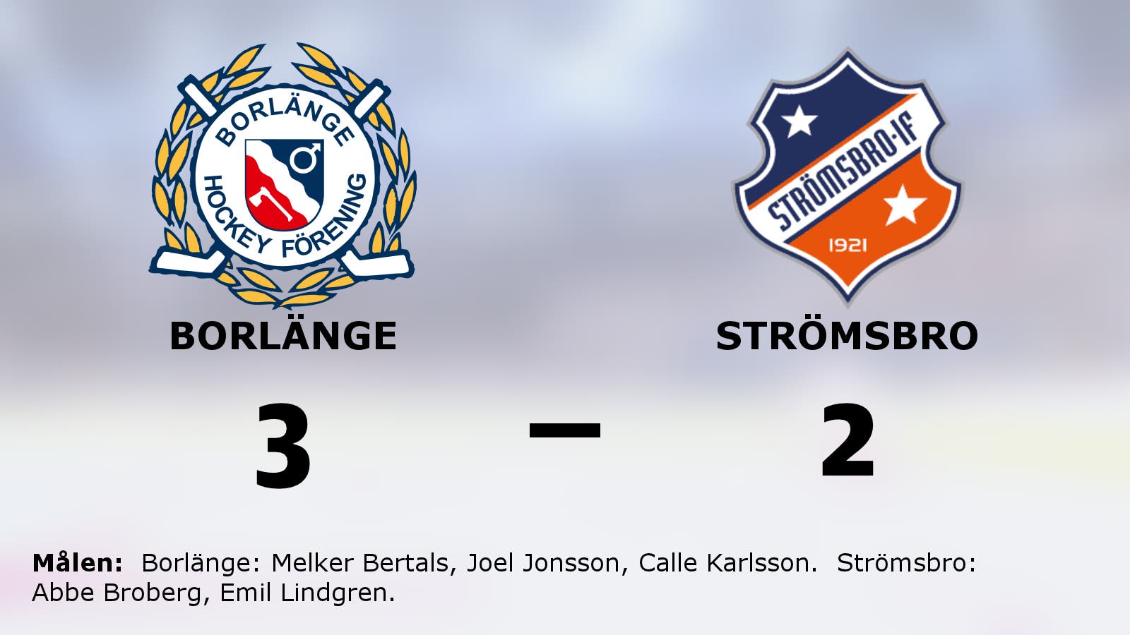 Borlänge vann i förlängningen mot Strömsbro
