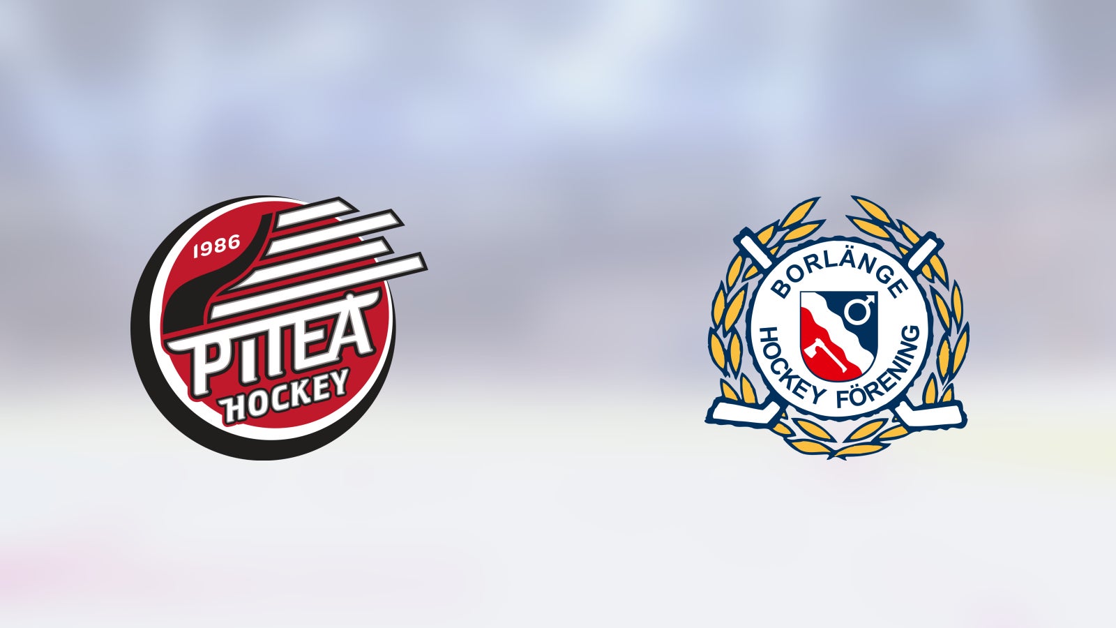 Piteå möter Borlänge i hockeyettan norra
