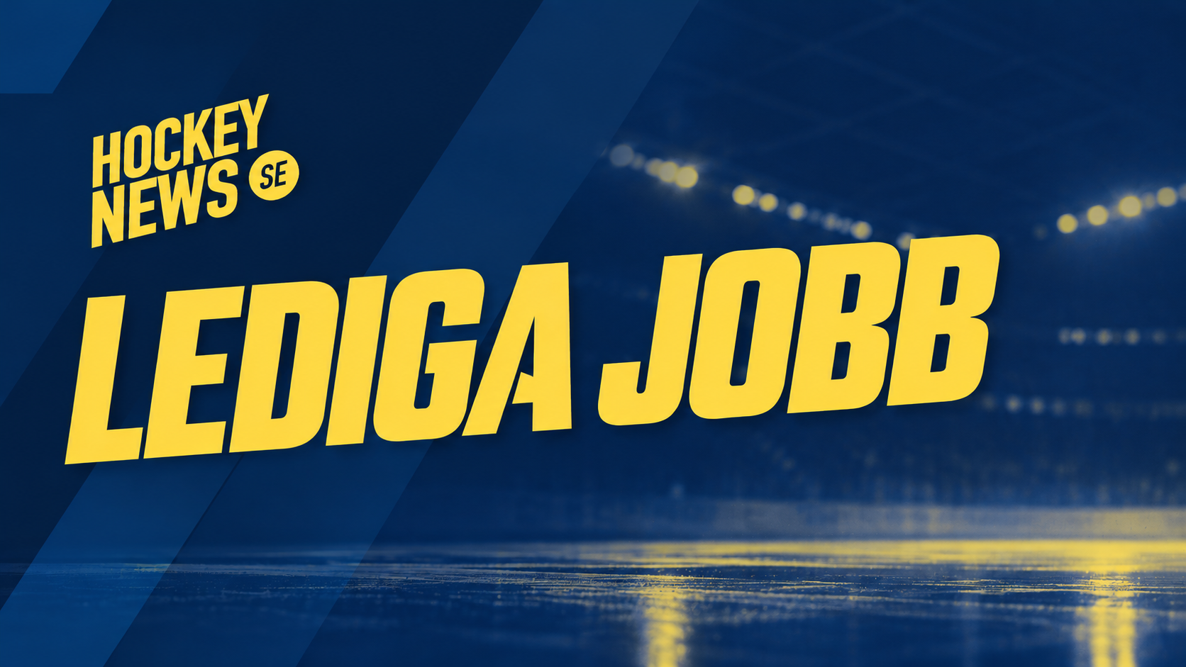 Hockeynyheter_ Lediga jobb