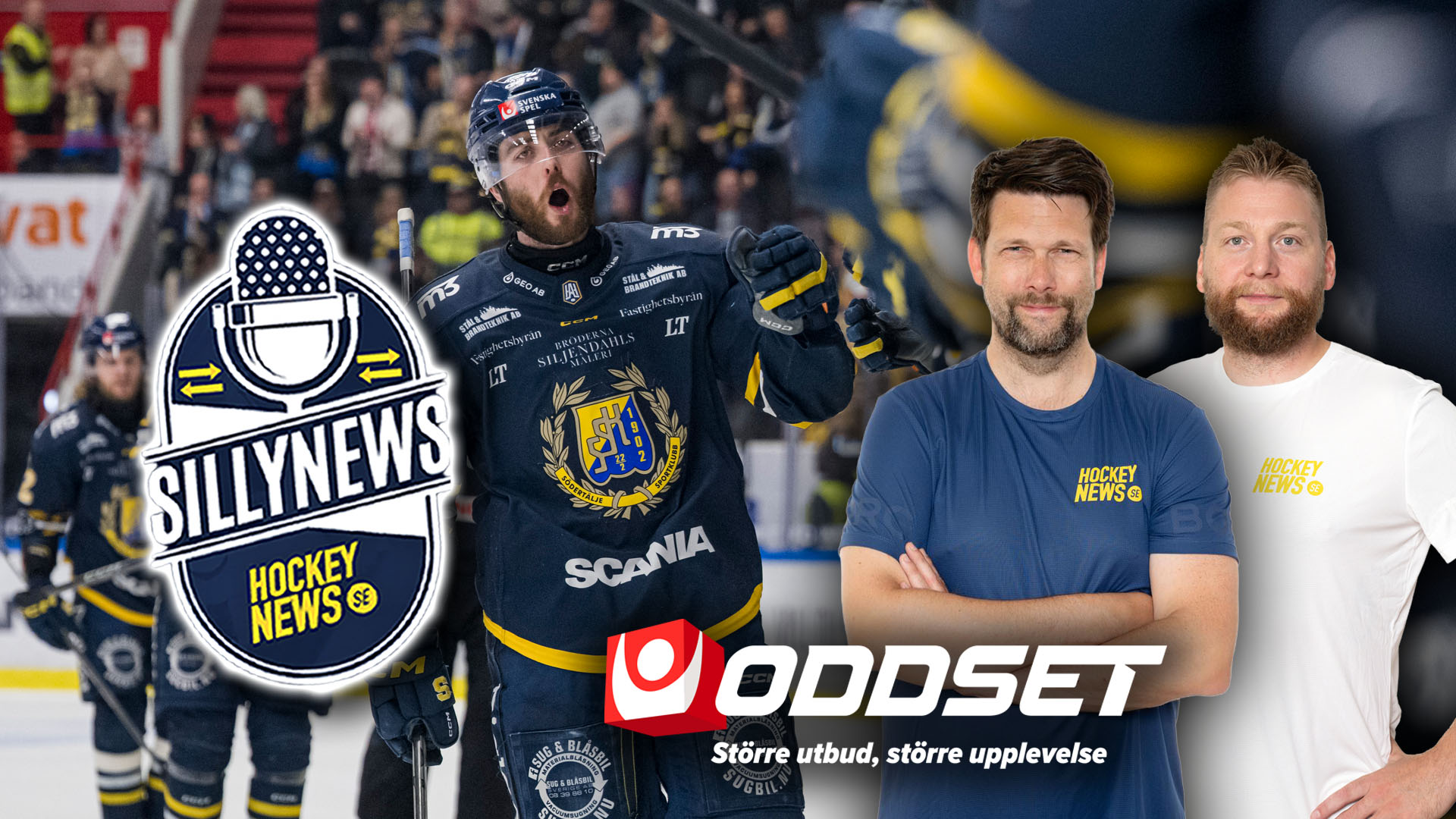 Collage med SillyNews Hockey News-logotyp, ishockeyspelare i mörkblå och gul uniform, två män i t-shirts med SillyNews-logotyper, och Oddset-logotyp med texten 'Större utbud, större upplevelse'.