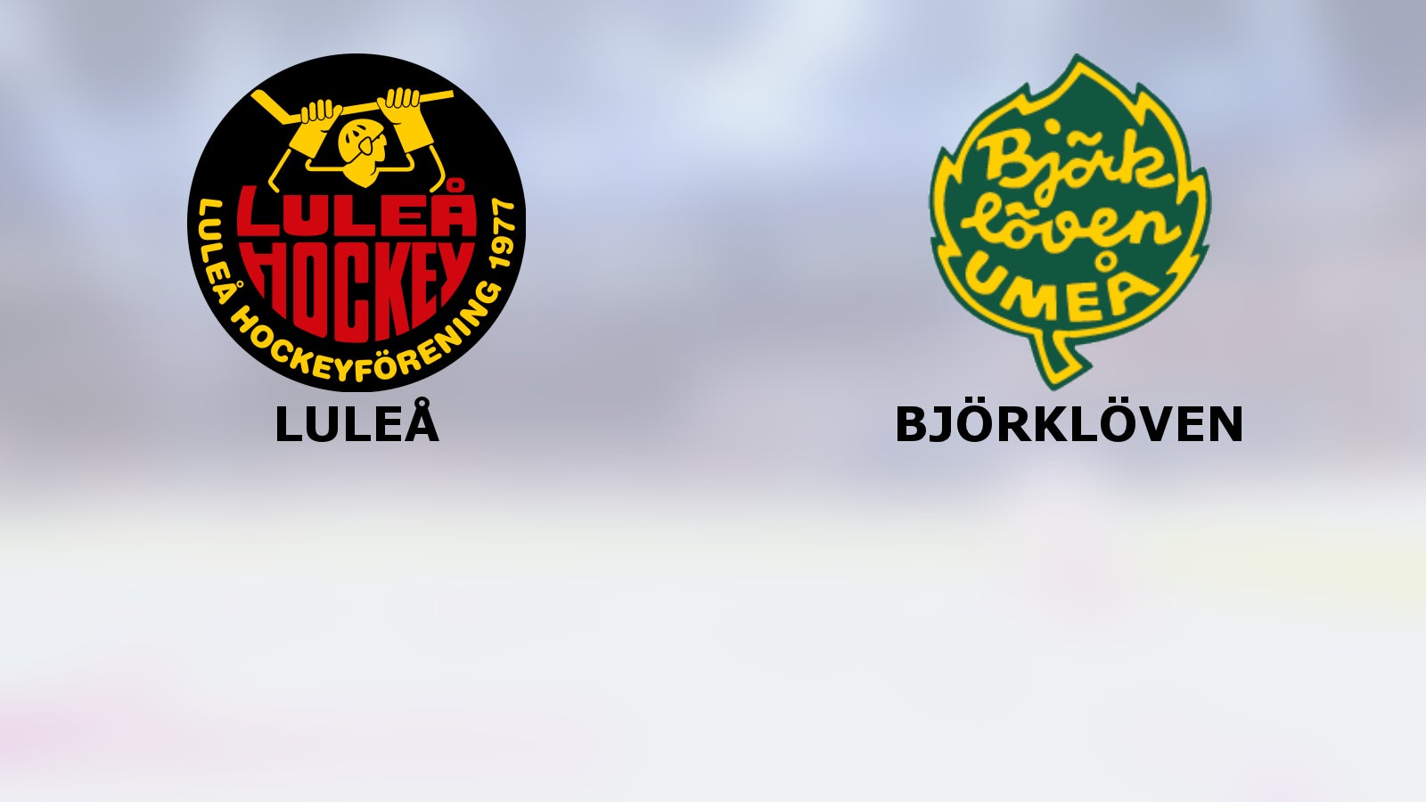 Luleå möter Björklöven i U20 nationell norra