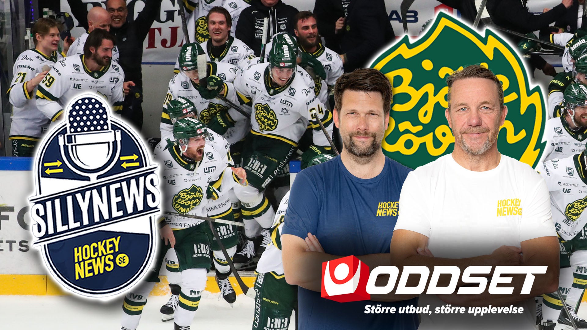 Två män i Sillynews-kläder står framför ett hockeylag i vita och gröna uniformer. Till vänster syns Sillynews-logon med en mikrofon, och till höger visas Oddset-logon.