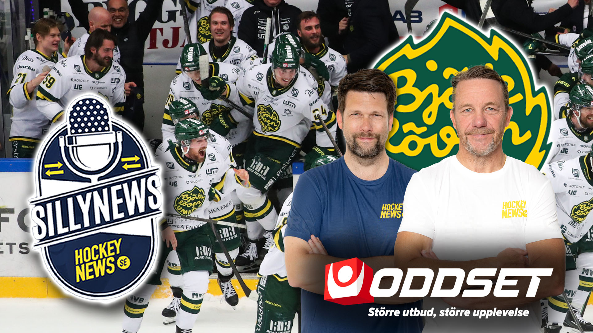 Två män i Sillynews-kläder står framför ett hockeylag i vita och gröna uniformer. Till vänster syns Sillynews-logon med en mikrofon, och till höger visas Oddset-logon.