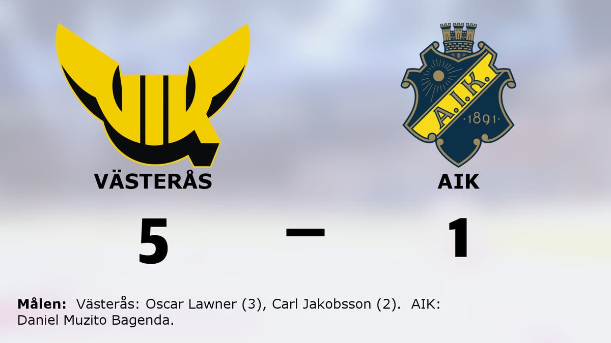 Svårstoppade Västerås fortsätter vinna – 5–1 mot svaga AIK
