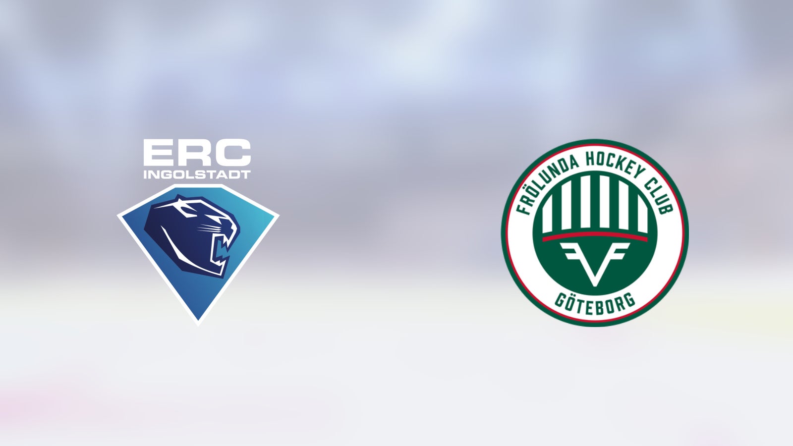 Ingolstadt möter Frölunda hemma i första matchen