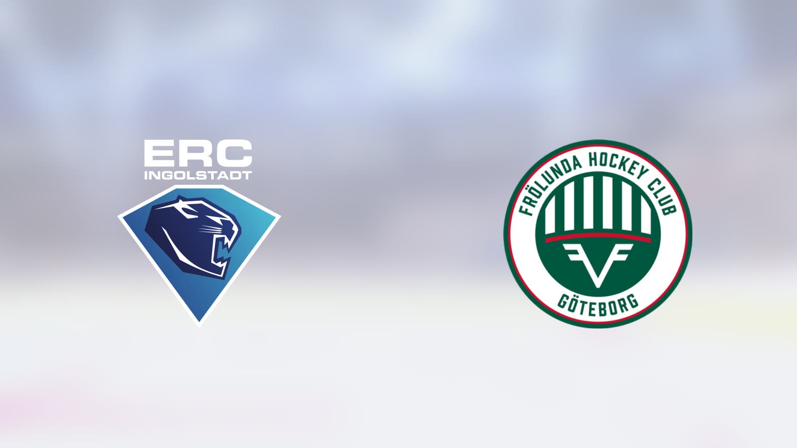 Ingolstadt möter Frölunda hemma i första matchen