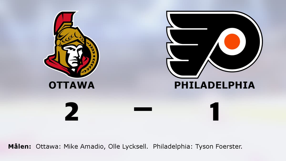 Amadio och Lycksell avgjorde när Ottawa slog Philadelphia