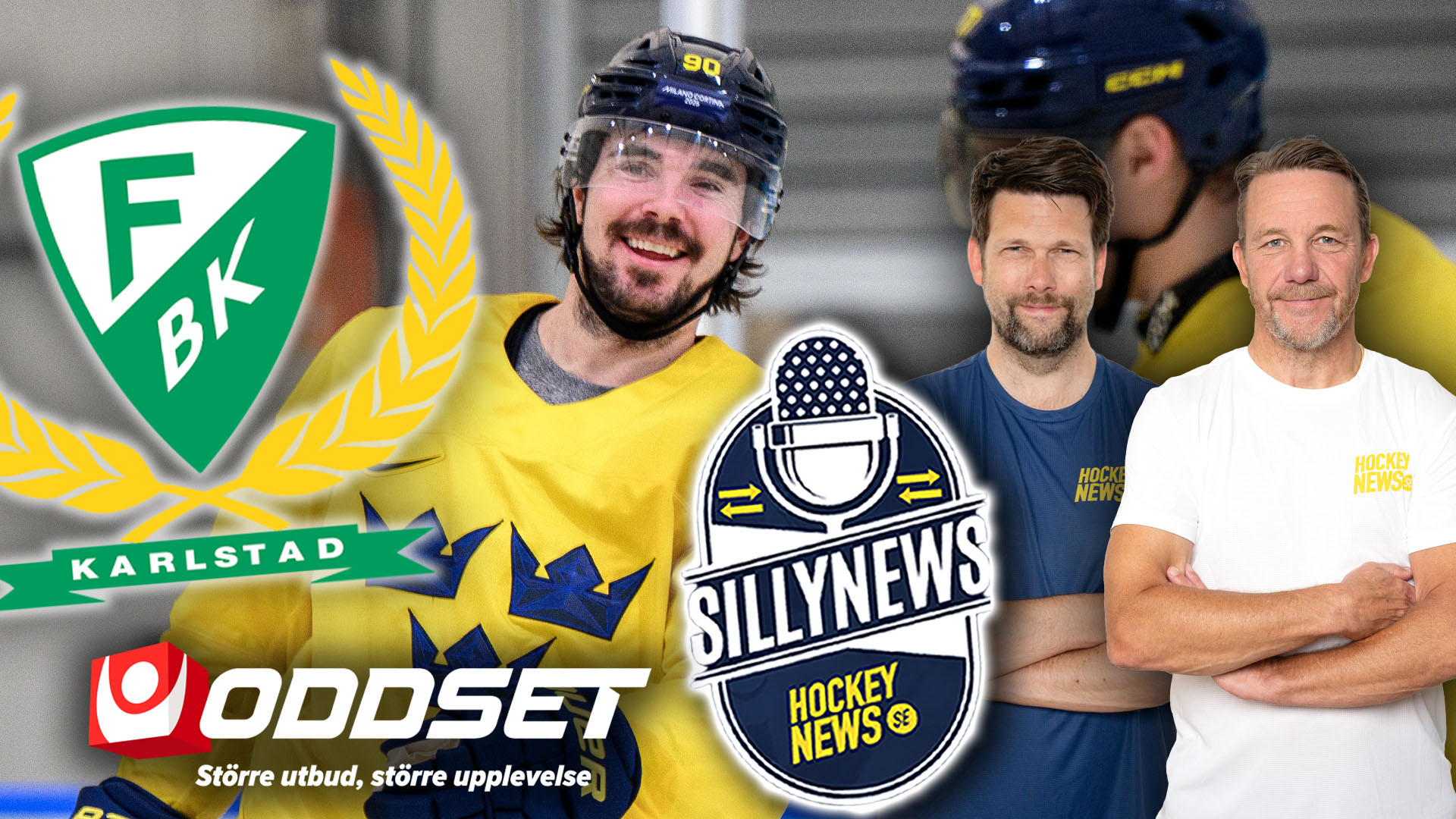 Promotionsbild för hockeypodcasten Sillynews med fyra män, en ishockeyspelare i gul tröja och tre män i blå och vita tröjor. Logotyper för BK Karlstad, Oddset och Sillynews Hockey News är synliga.