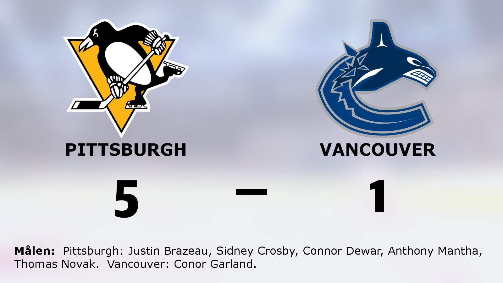 Pittsburgh besegrade Vancouver med 5–1