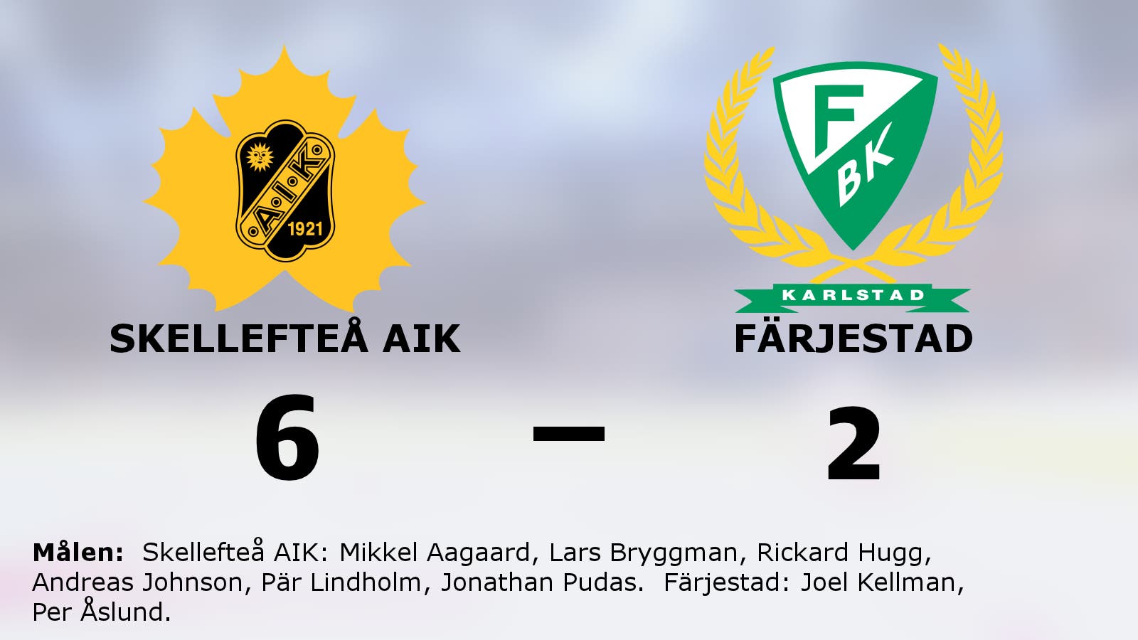 Skellefteå AIK tog hem segern mot Färjestad på hemmaplan