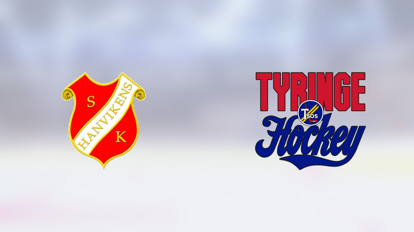 Hanviken spelar hemma mot Tyringe i Tyresö Ishall i dag