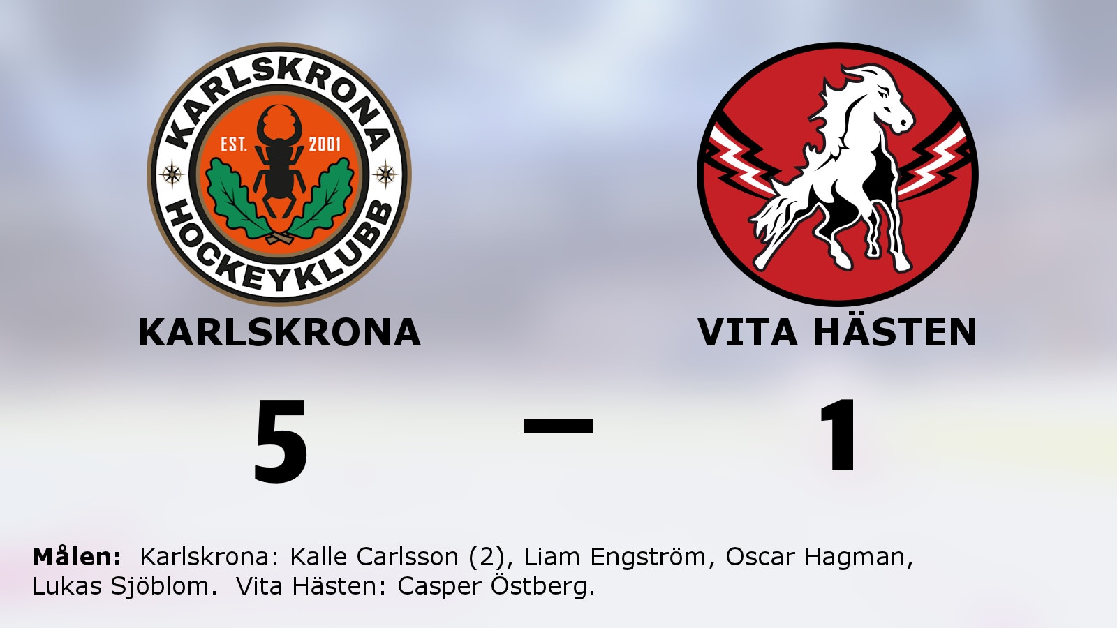 Karlskrona vann tidiga seriefinalen mot Vita Hästen med 5–1
