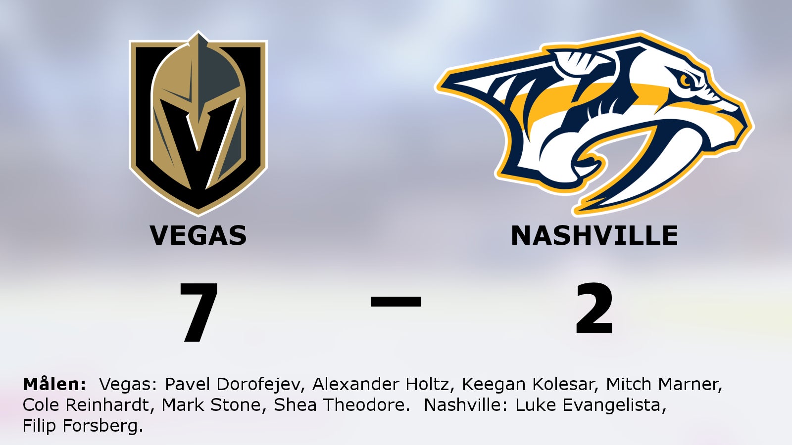 Vegas vann på nytt – 7–2 mot Nashville