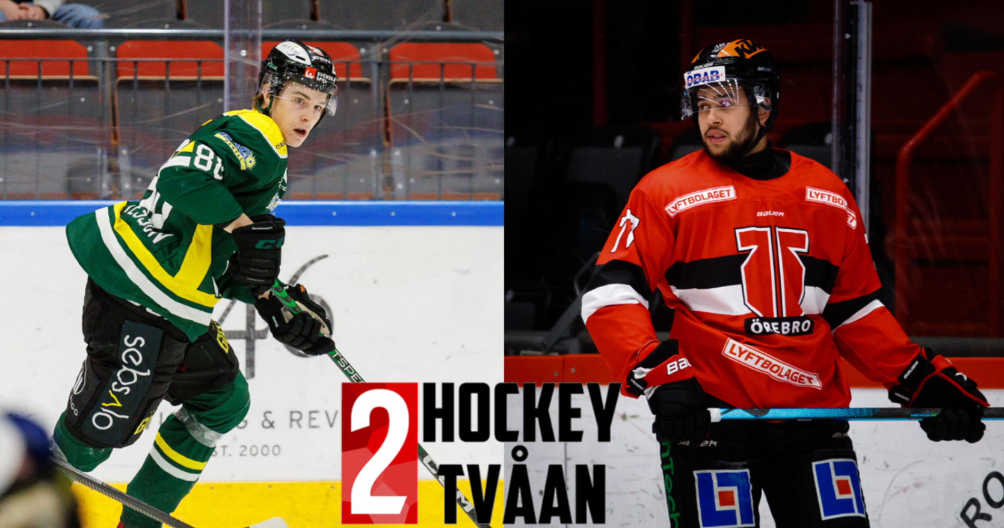 Två ishockeyspelare i olika lag-uniformer på en ishockeyrink. Spelaren till vänster bär en grön och gul tröja, och spelaren till höger bär en röd tröja. Hockey Tvåan-logotyp är synlig i mitten.