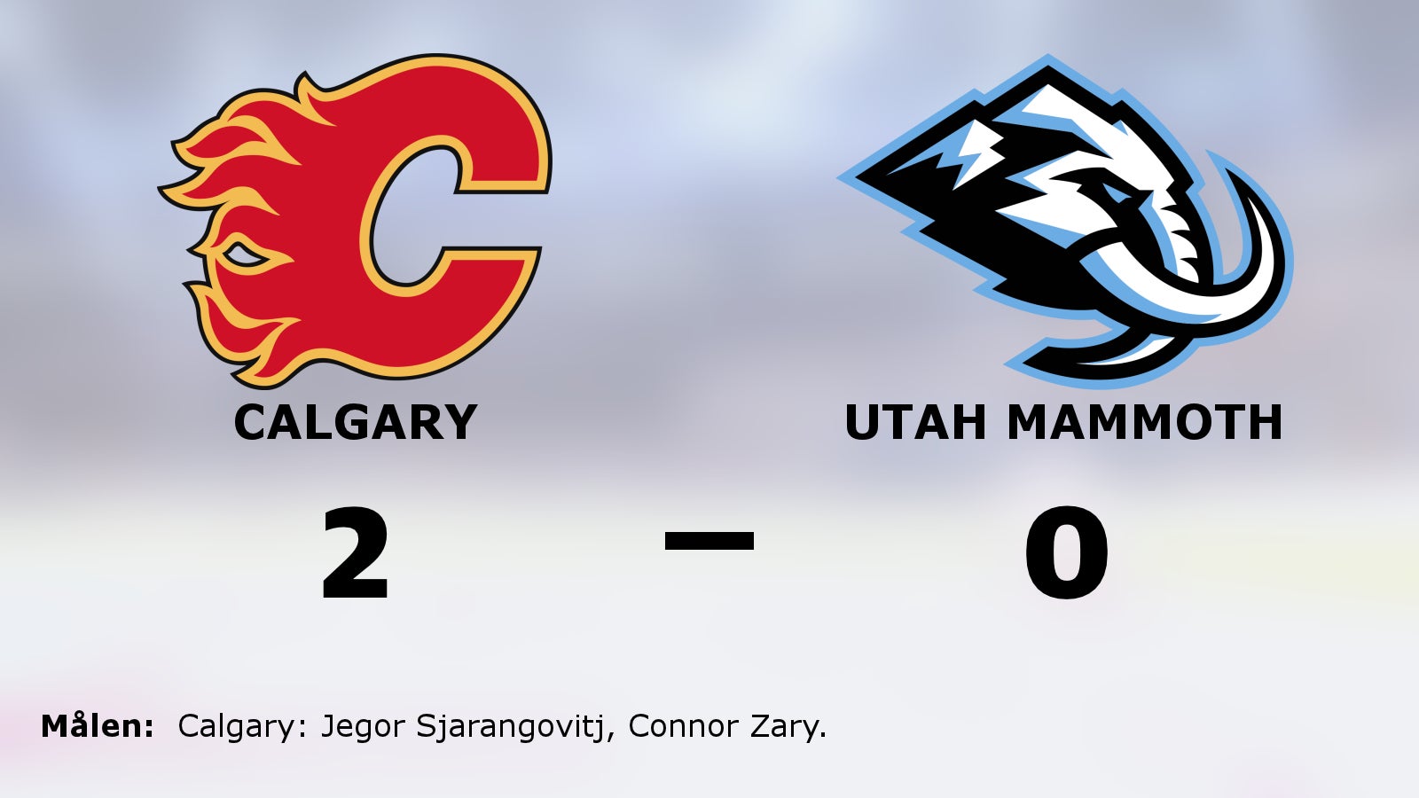 Calgary nollade Utah Mammoth – vann med 2–0