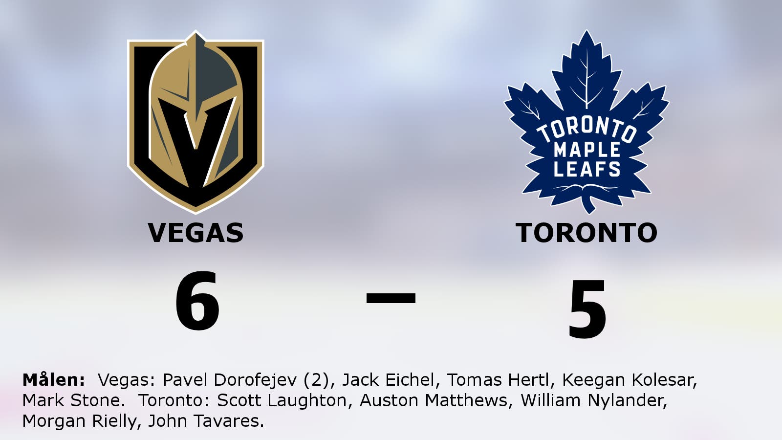 Vegas vinnare efter sen kvittering mot Toronto