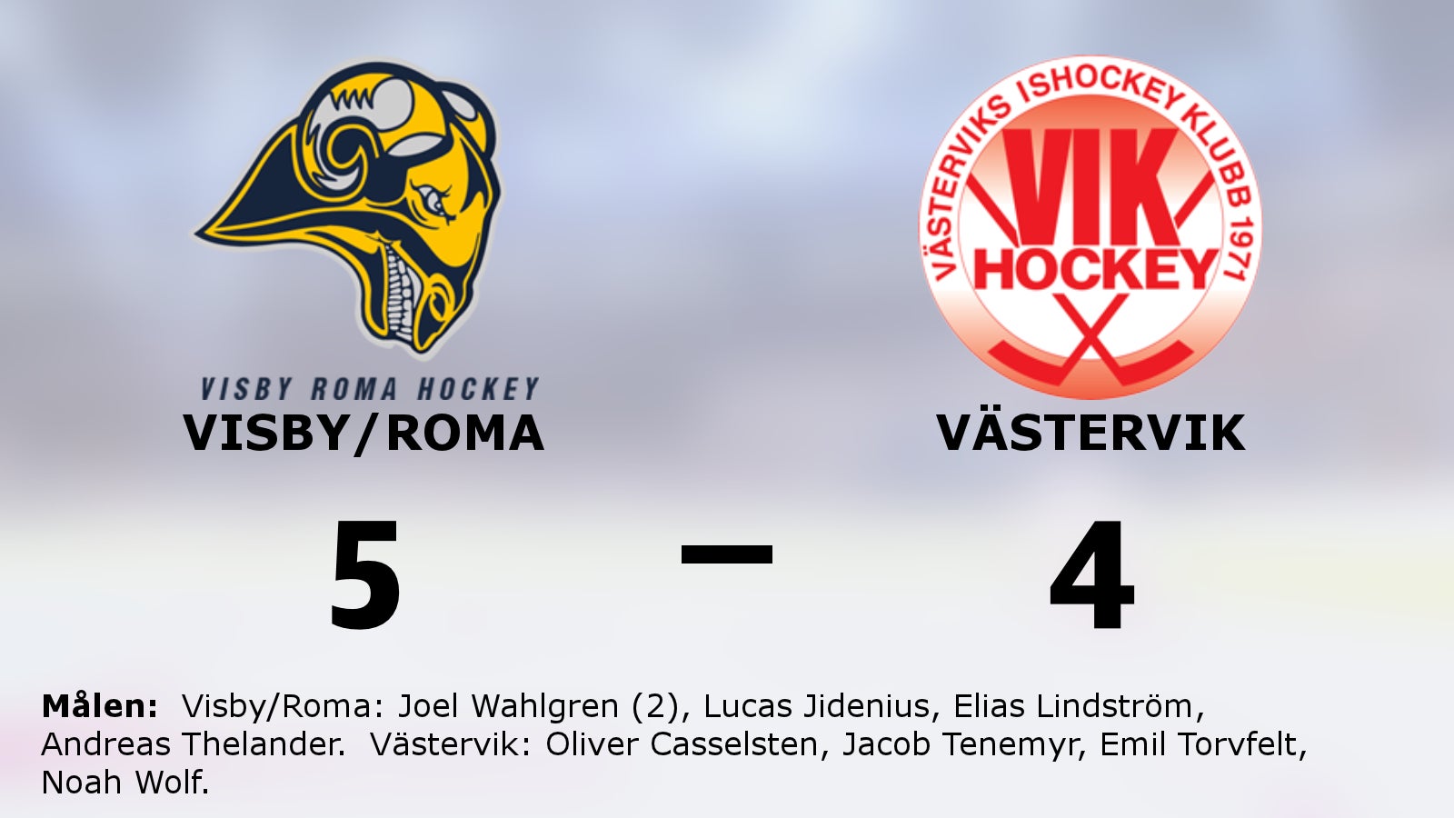 Visby/Roma vann efter förlängning mot Västervik