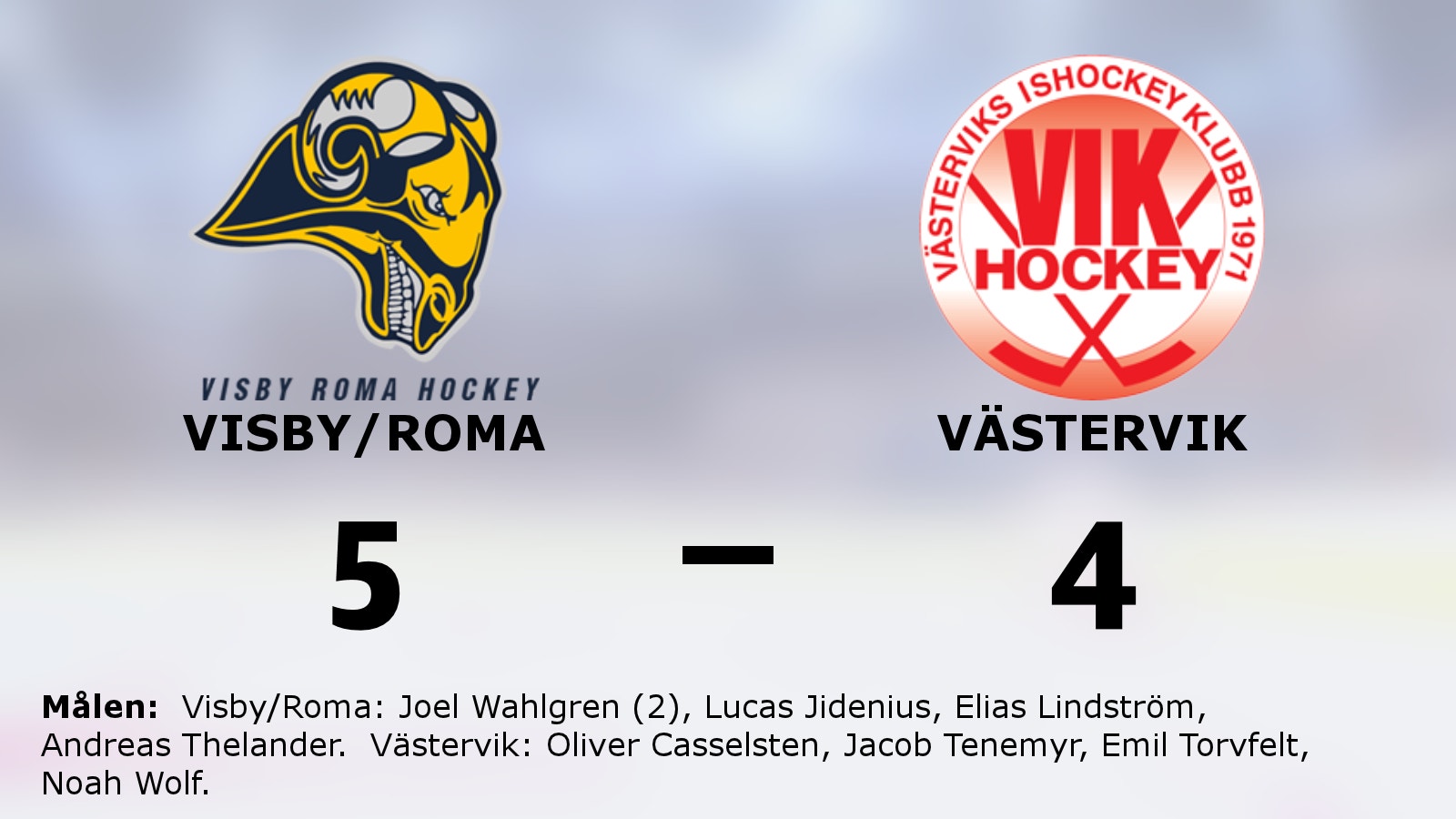 Visby/Roma vann efter förlängning mot Västervik