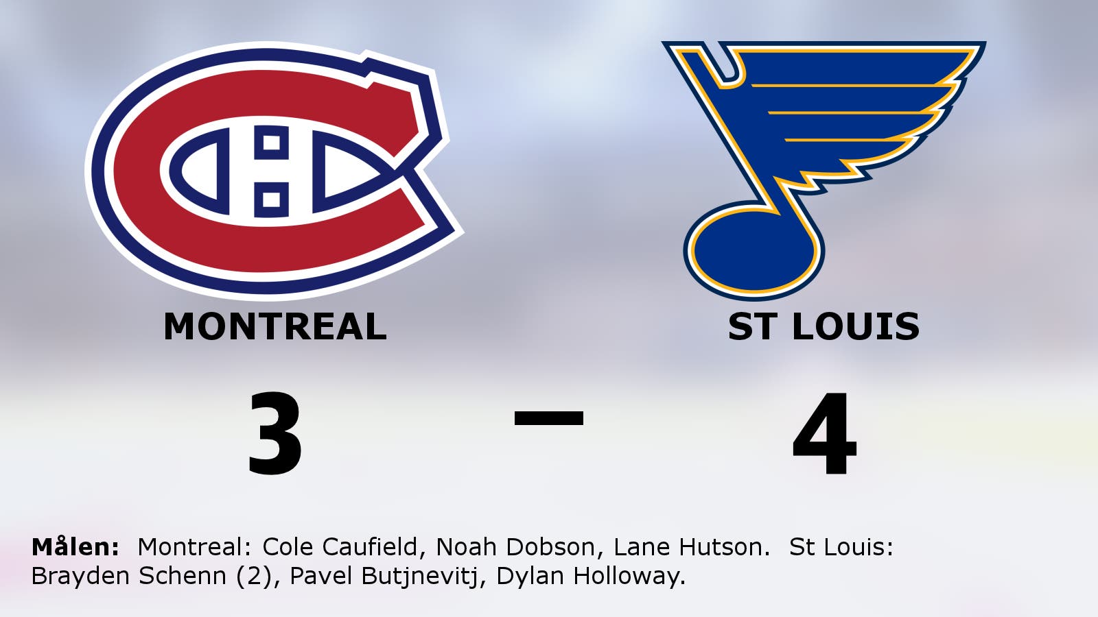 St Louis vann mot Montreal efter Brayden Schenns två mål