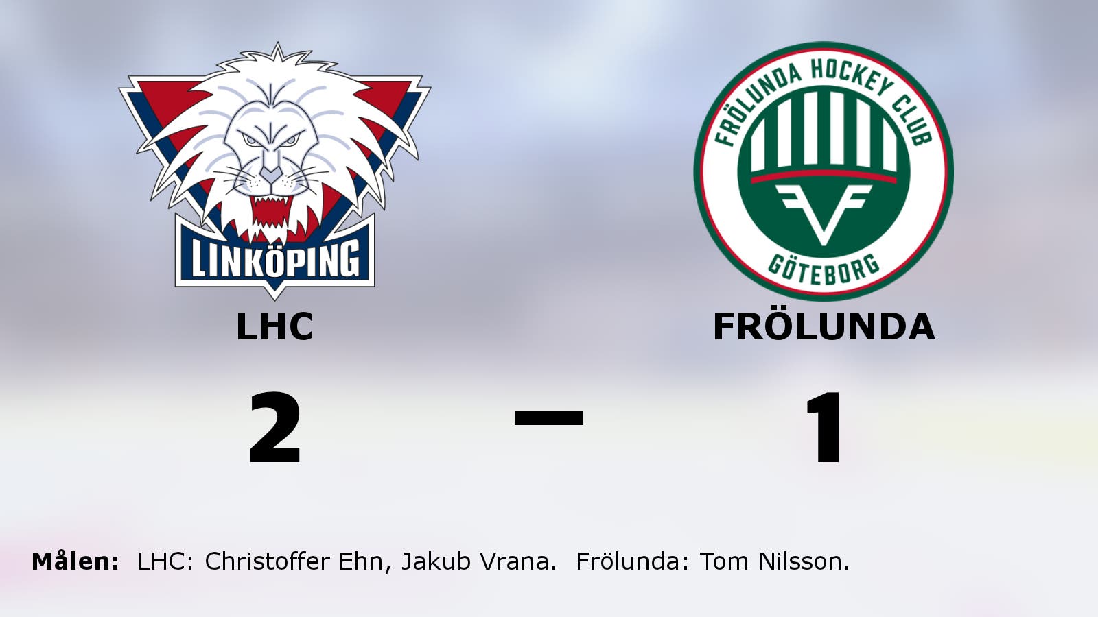 Efter tolv raka segrar i SHL tog vinstsviten slut för Frölunda