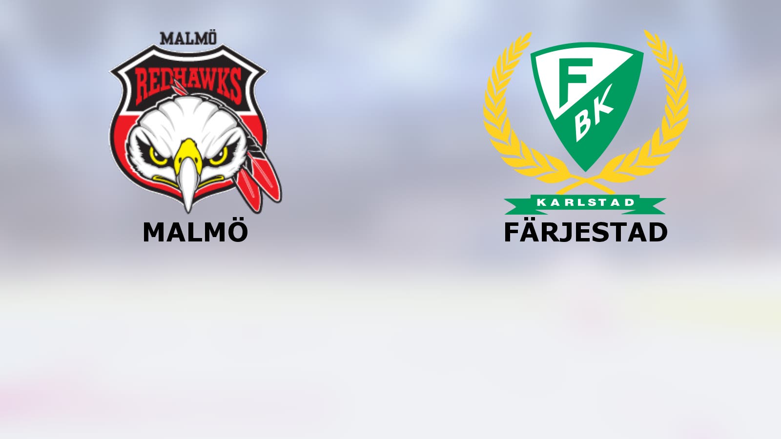 Malmö mot Färjestad i Rosengårds Ishall i dag