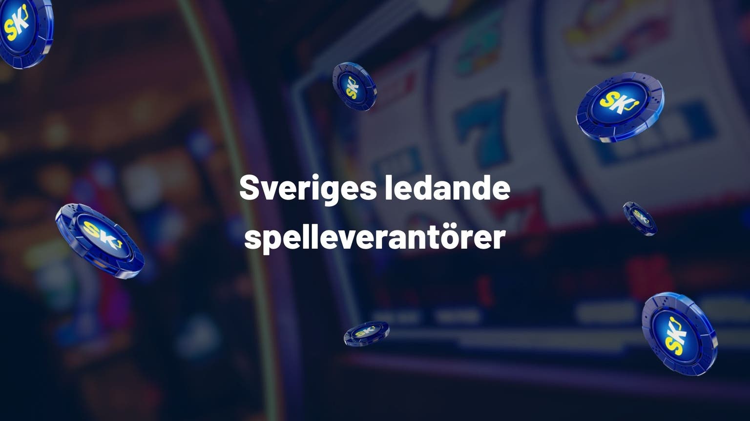 sveriges ledande spelleverantörer