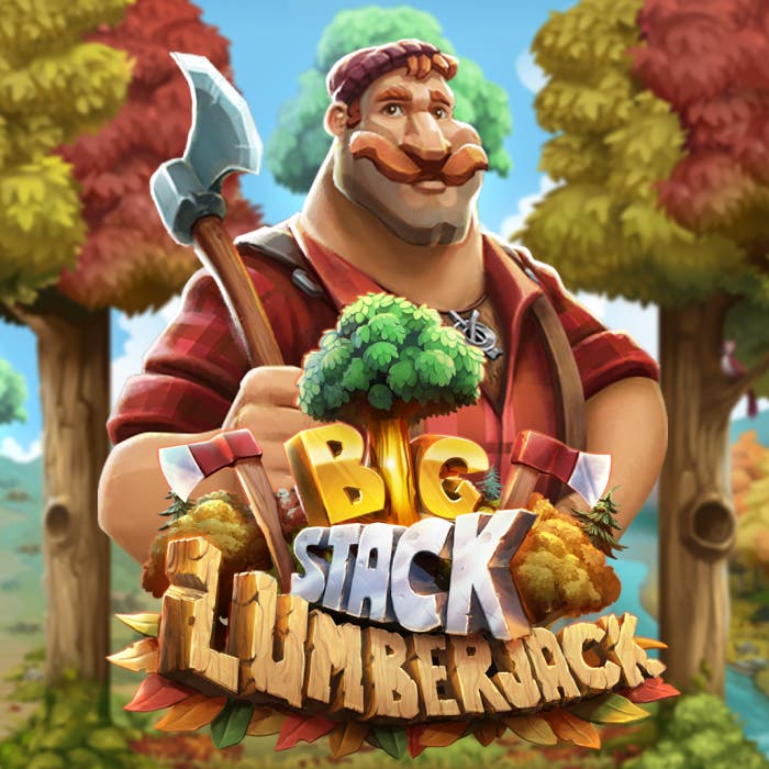Big Stack Lumberjack