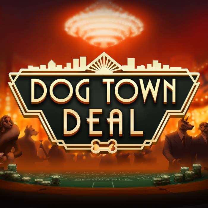 Dog Town Deal