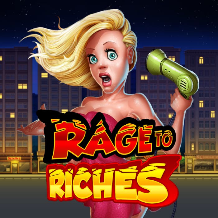 Rage to Riches