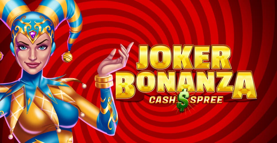 Joker Bonanza Cash Spree