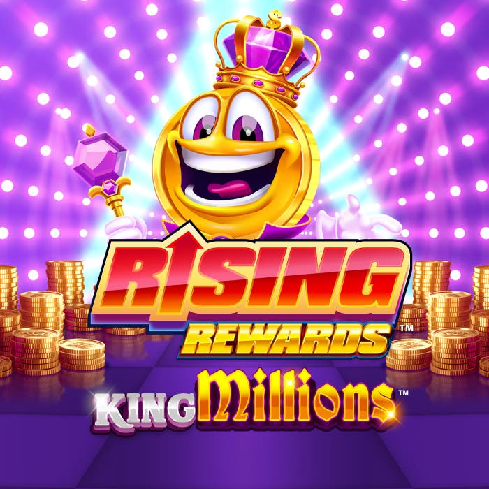 Rising Rewards King Millions