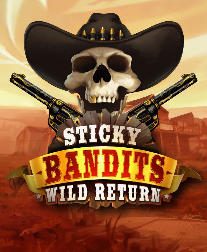 Sticky Bandits: Wild Return