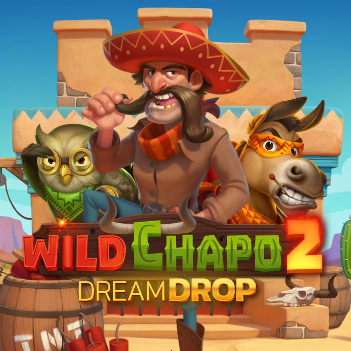 Wild Chapo 2 Dream Drop