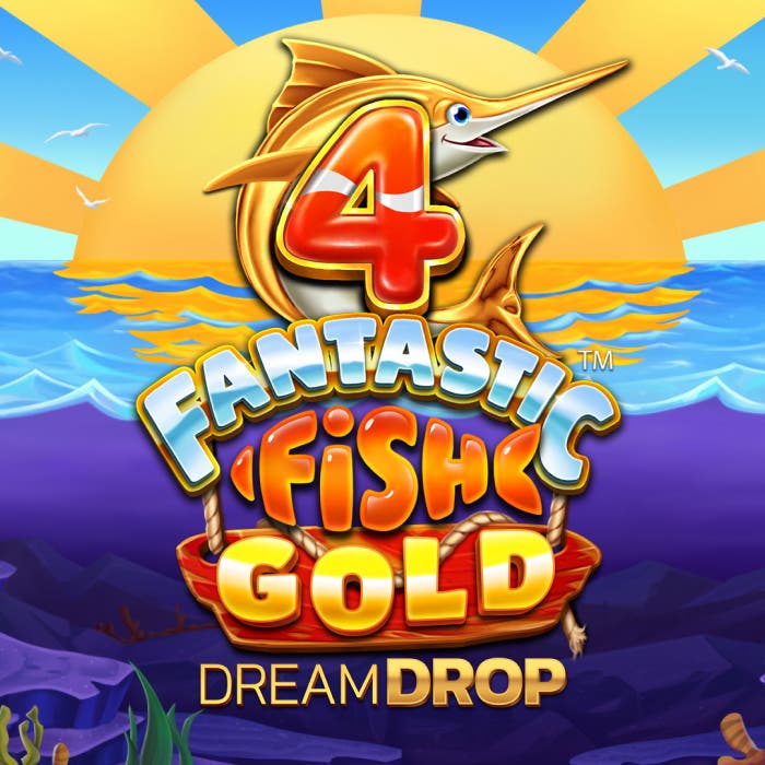 4 Fantastic Fish Gold Dream Drop
