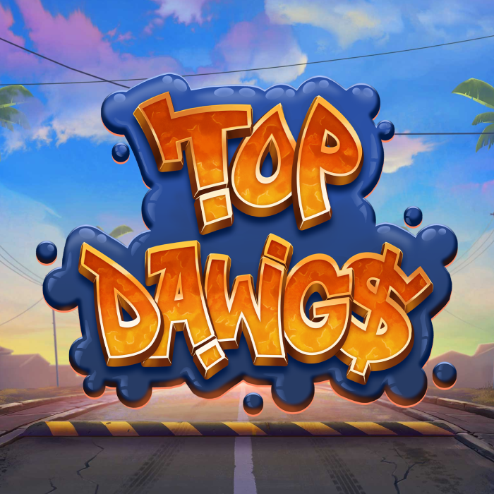 Top Dawg$