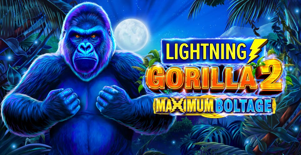 Lightning Gorilla 2 Maximum Boltage