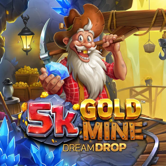 5K Gold Mine Dream Drop