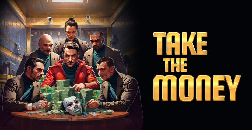 Take The Money