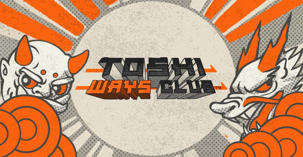 Toshi Ways Club