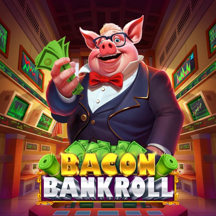 Bacon Bankroll